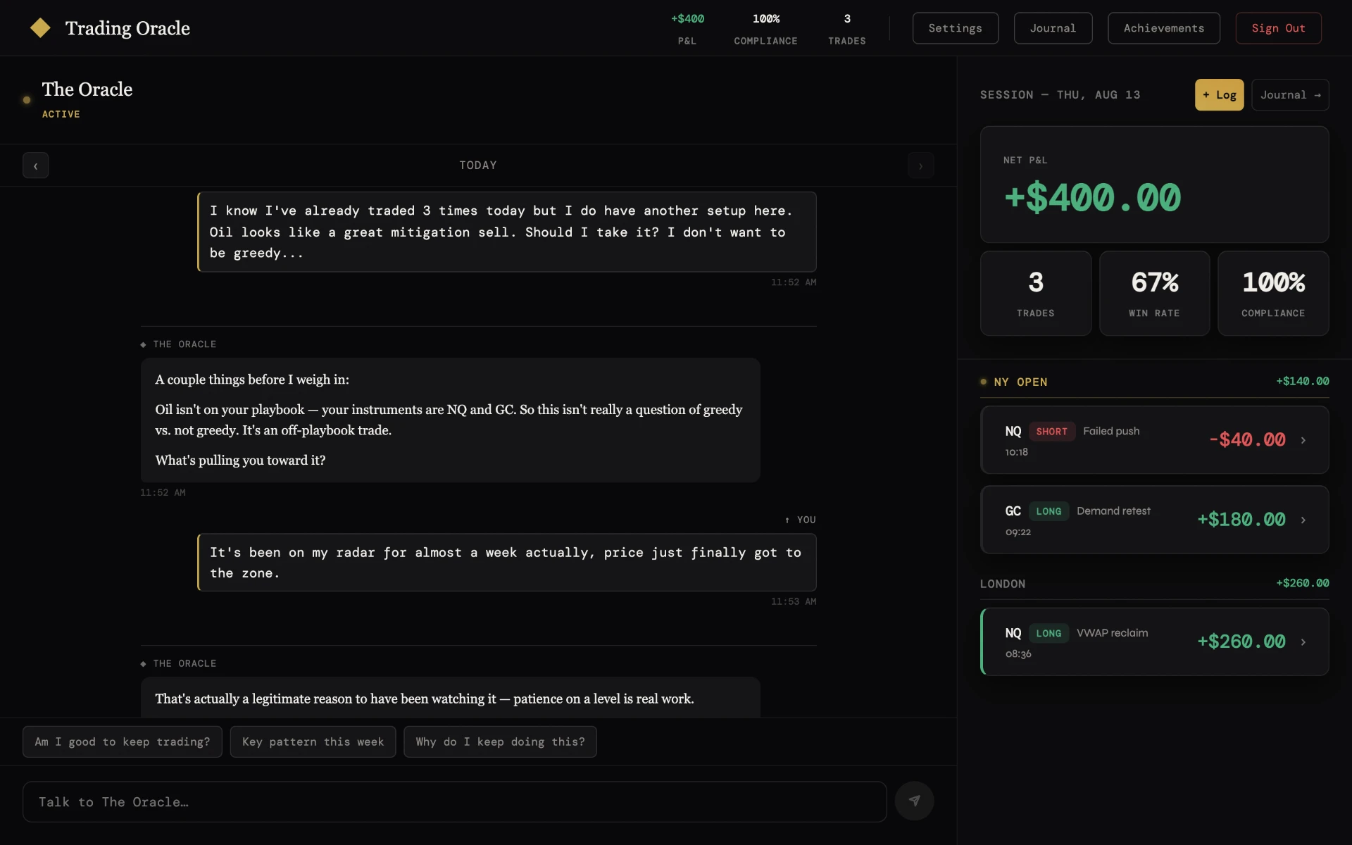 Oracle chat: a trader asks whether to take an oil trade; Oracle replies that oil is not on their playbook and asks what is pulling them toward it.
